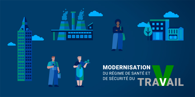 Modernisation du régime de santé et de sécurité du travail - CNESST